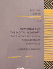 New rules for the digital economy: Brazil in the international negotiations on e-commerce