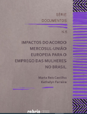 IMPACTOS DO ACORDO MERCOSUL-UNIÃO EUROPEIA PARA O EMPREGO DAS MULHERES NO BRASIL